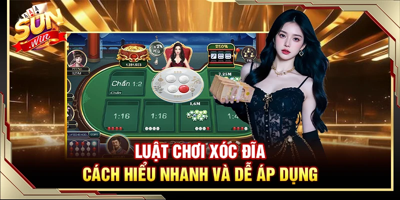 Luật Chơi Xóc Đĩa – Cách Hiểu Nhanh Và Dễ Áp Dụng